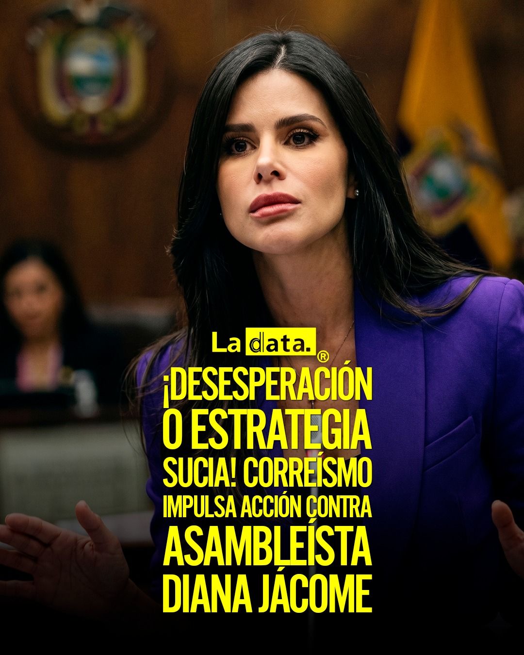 #ladata #TendenciaPolítica #RC #DianaJacome