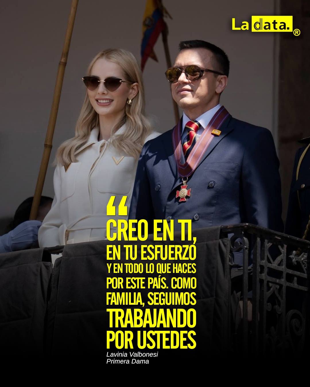 #ladataec #tendenciapolitica #laviniavalbonesi #danielnoboa
