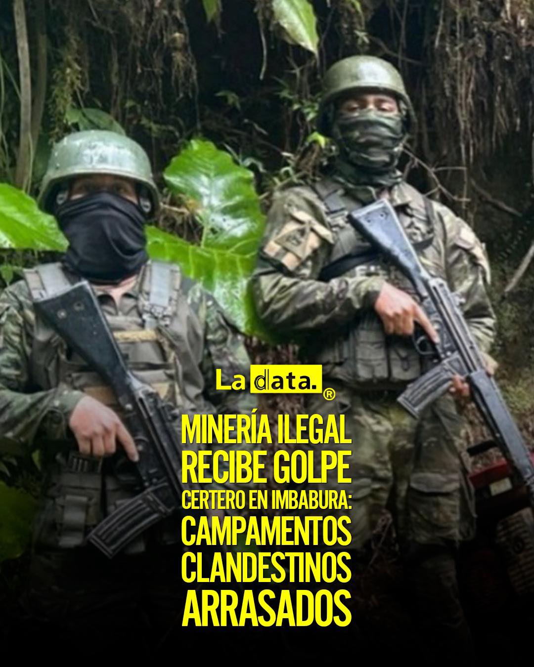 #ladata #TendenciaPolítica #Imbabura #MineríaIlegal