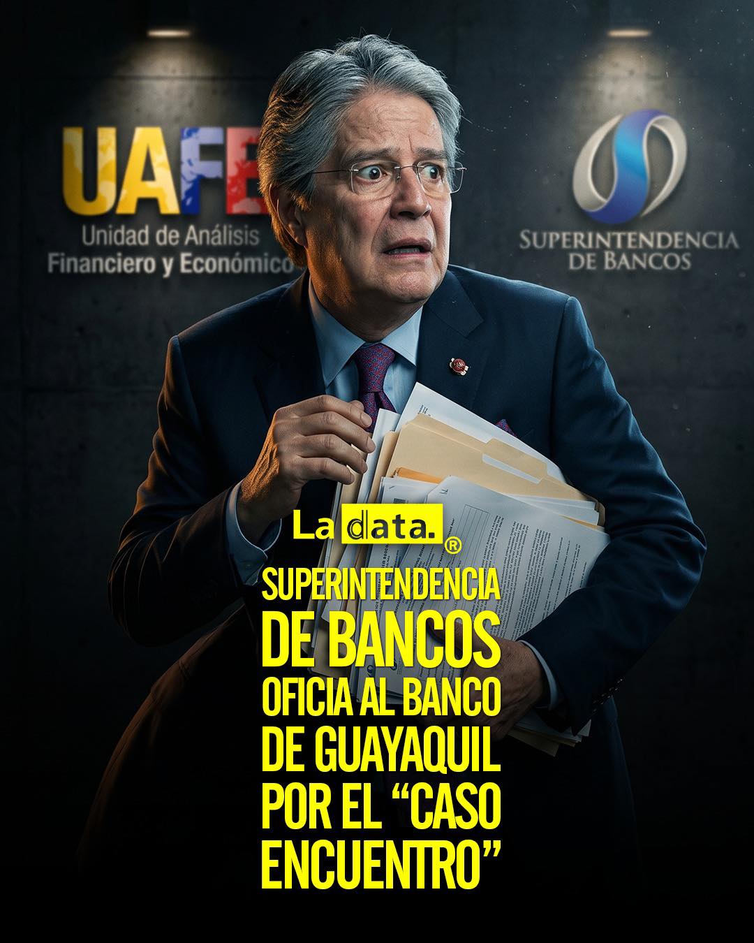 Superintendencia de Bancos oficia al Banco de Guayaquil por el “caso Encuentro”