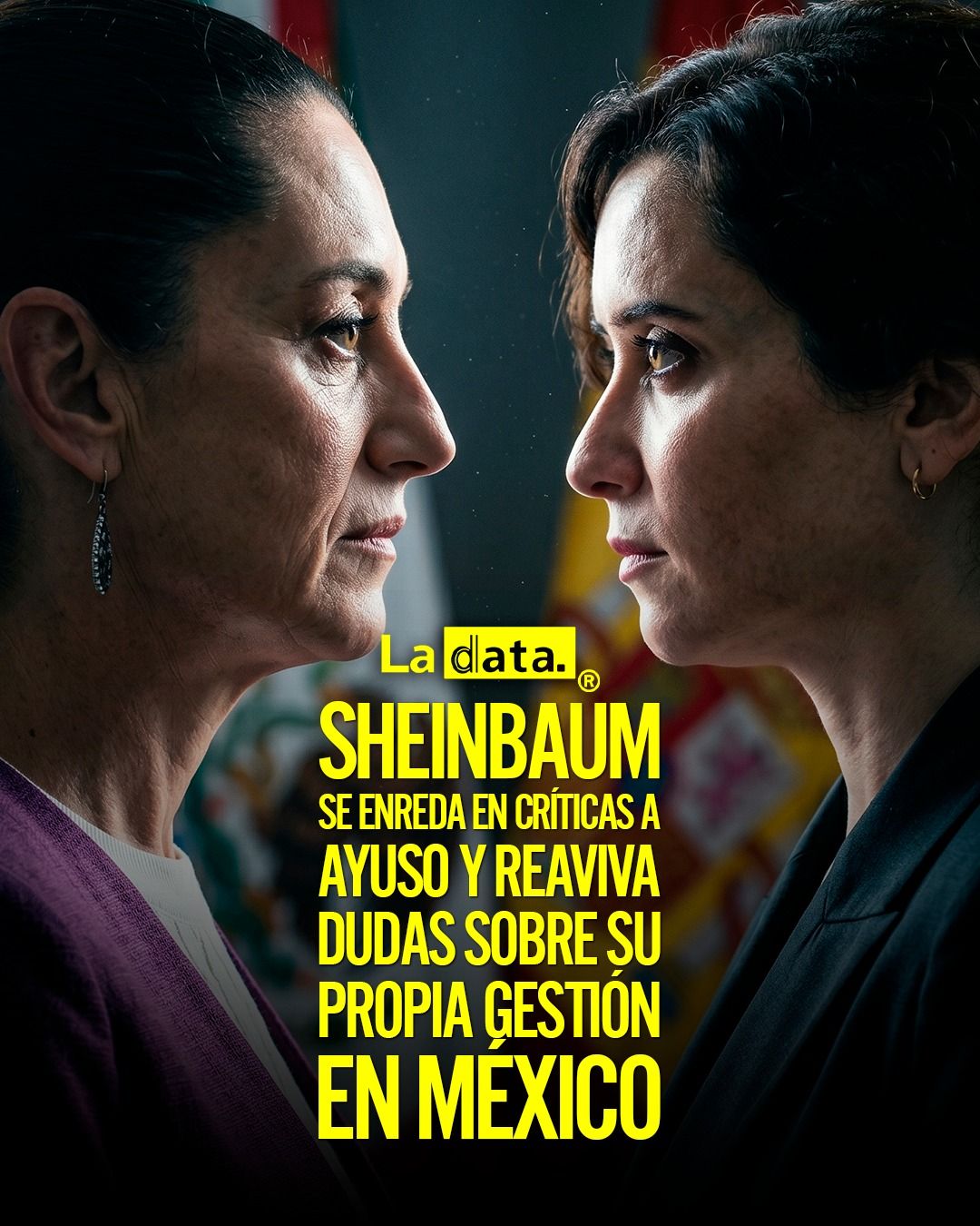 Sheinbaum se enreda en críticas a Ayuso y reaviva dudas sobre su propia gestión en México