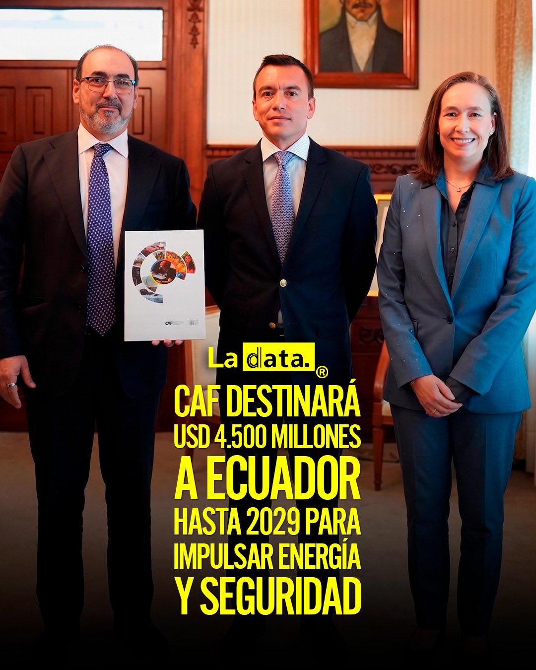 @ladataec #LaData #TendenciaPolítica #CAF #DanielNoboa