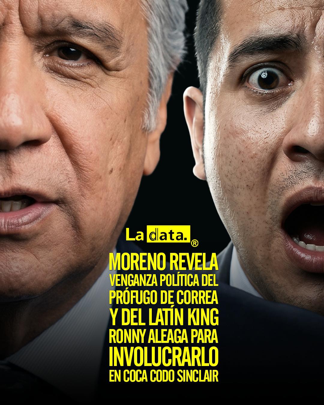 La Data👈 #ladata #TendenciaPolítica #LeninMoreno #RafaelCorrea