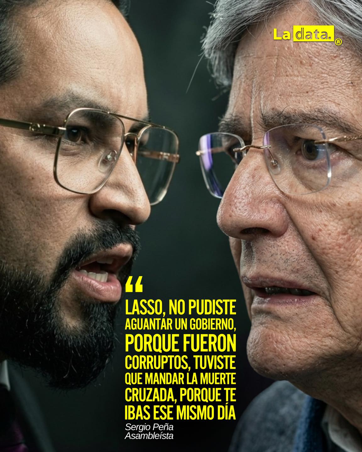 La Data👈 #ladata #TendenciaPolítica #SergioPeña #GuillermoLasso
