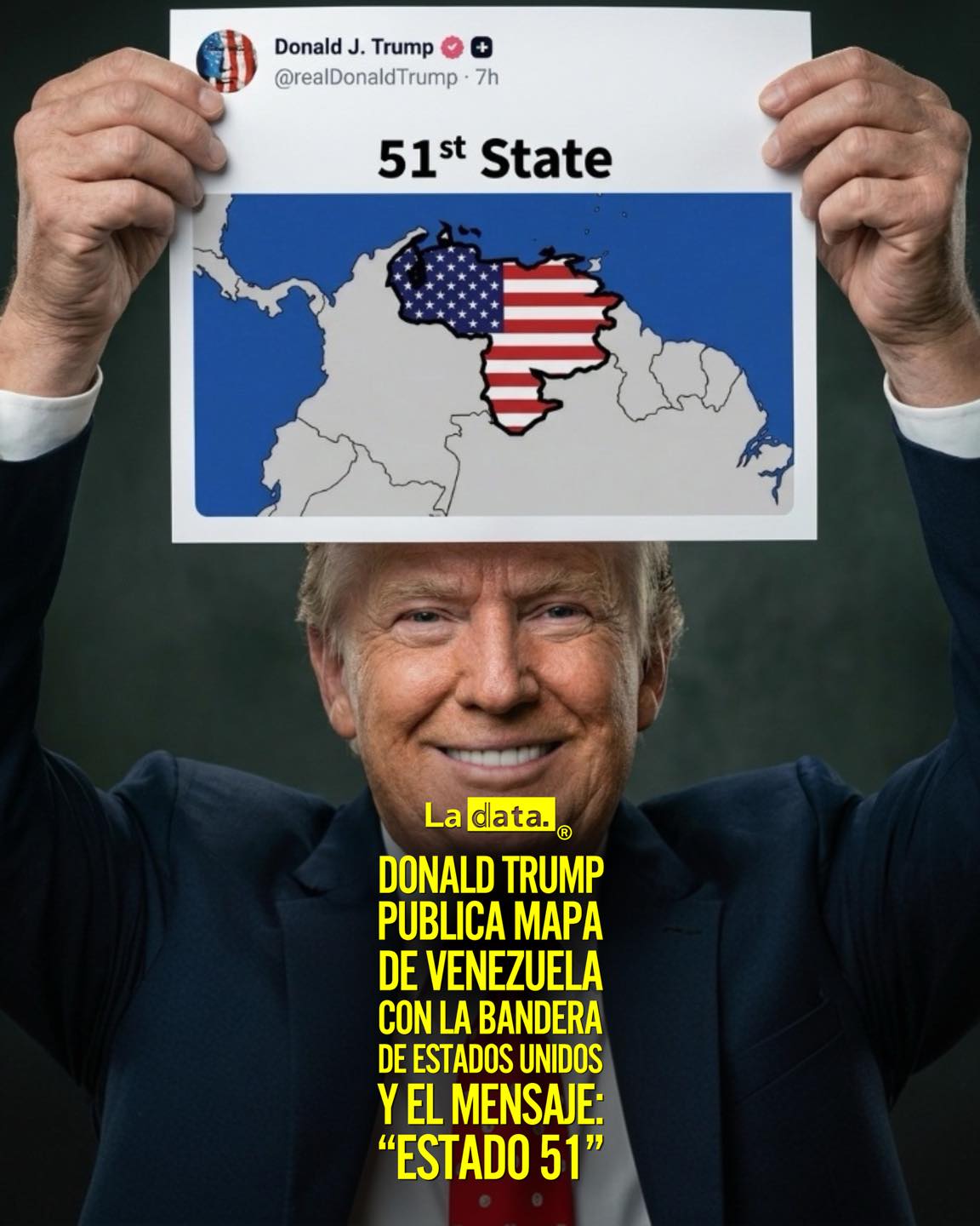 La Data  #ladata #tendenciapolítica #Trump #VenezuelaEstado51