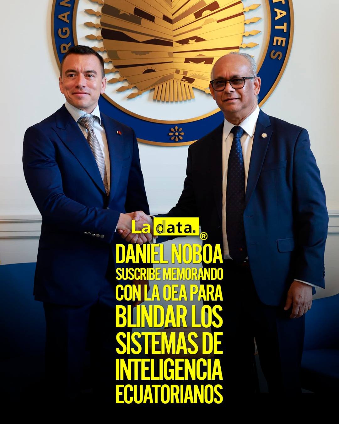 @ladataec  #ladata #TendenciaPolítica #DanielNoboa #OEA