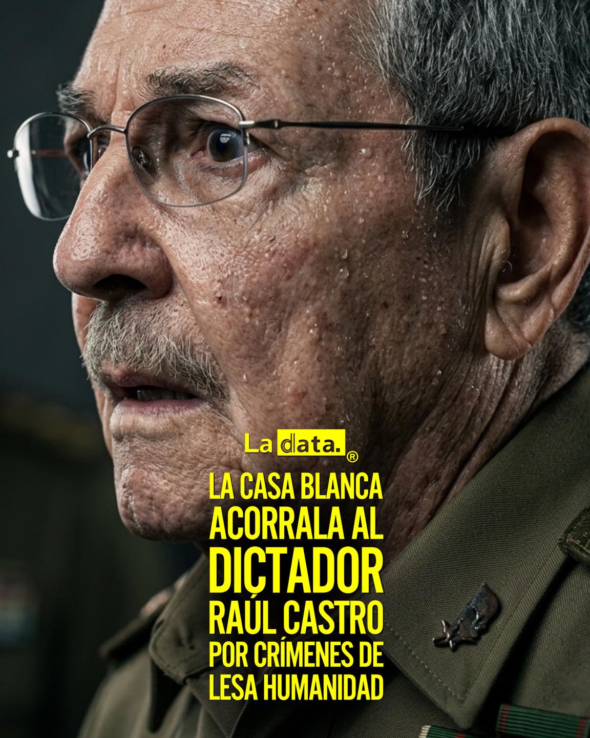 La Data  #ladata #tendenciapolítica #Cuba #RaulCastro