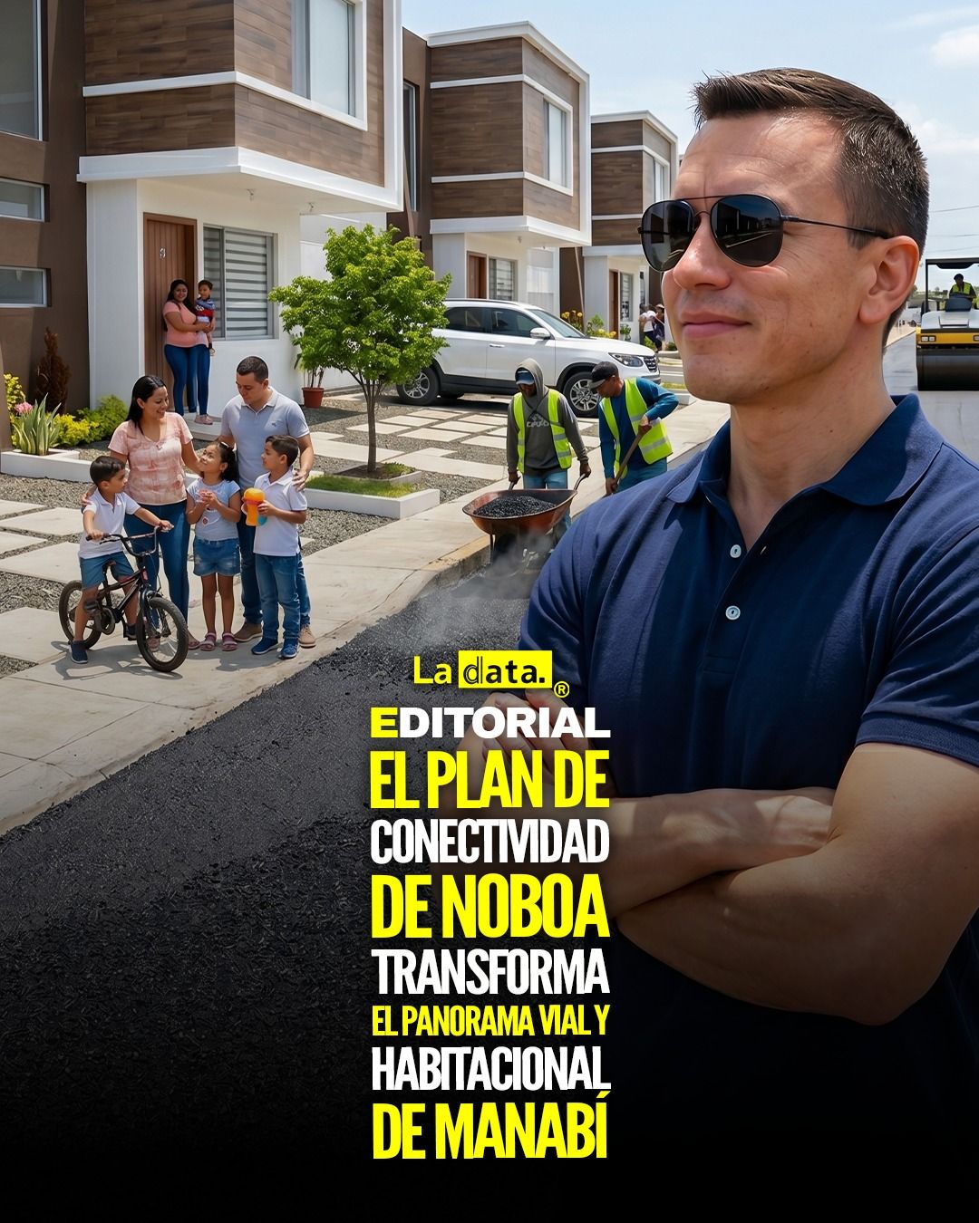 @ladataec  #ladata #TendenciaPolítica #DanielNoboa #Vías
