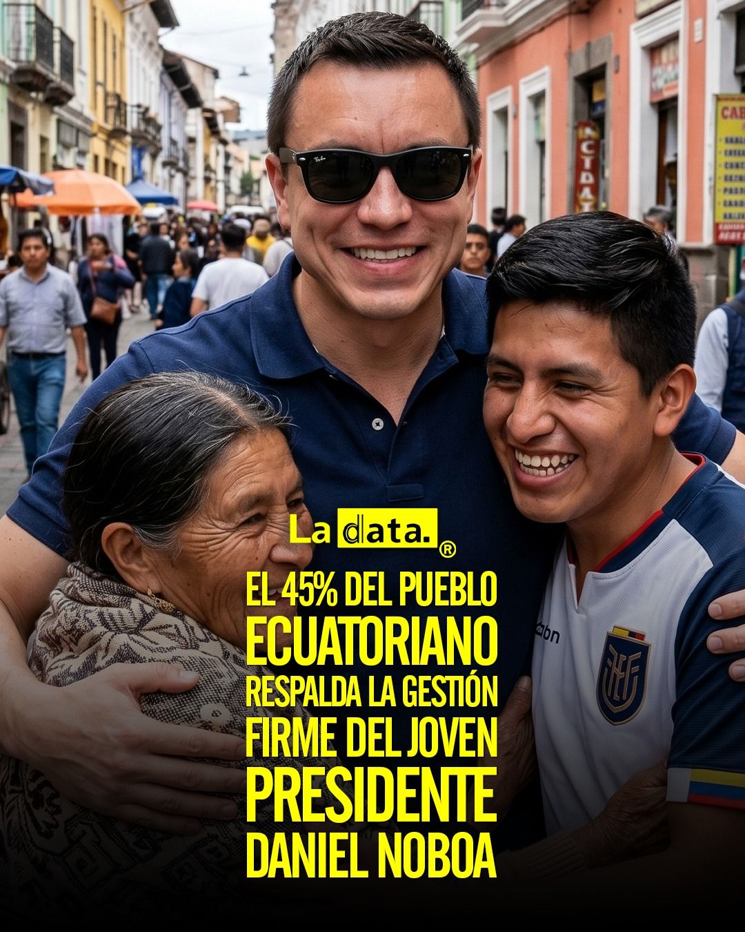@ladataec 👈 #ladata #TendenciaPolítica #DanielNoboa #Ecuador