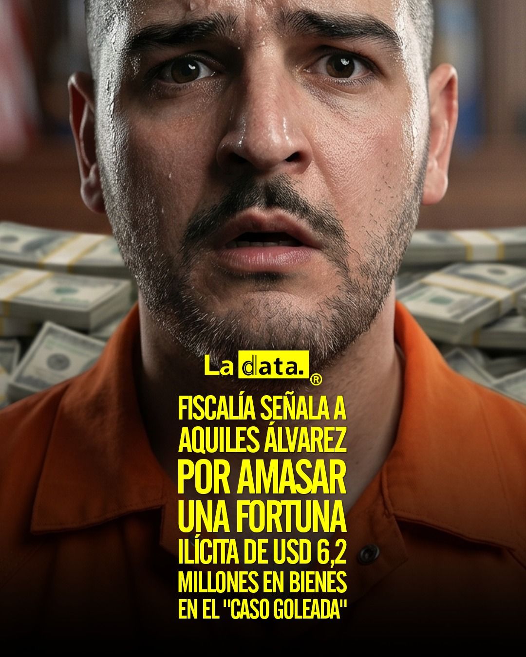 Fiscalía señala a Aquiles Álvarez por amasar una fortuna ilícita de USD 6,2 millones en bienes en el "Caso Goleada"