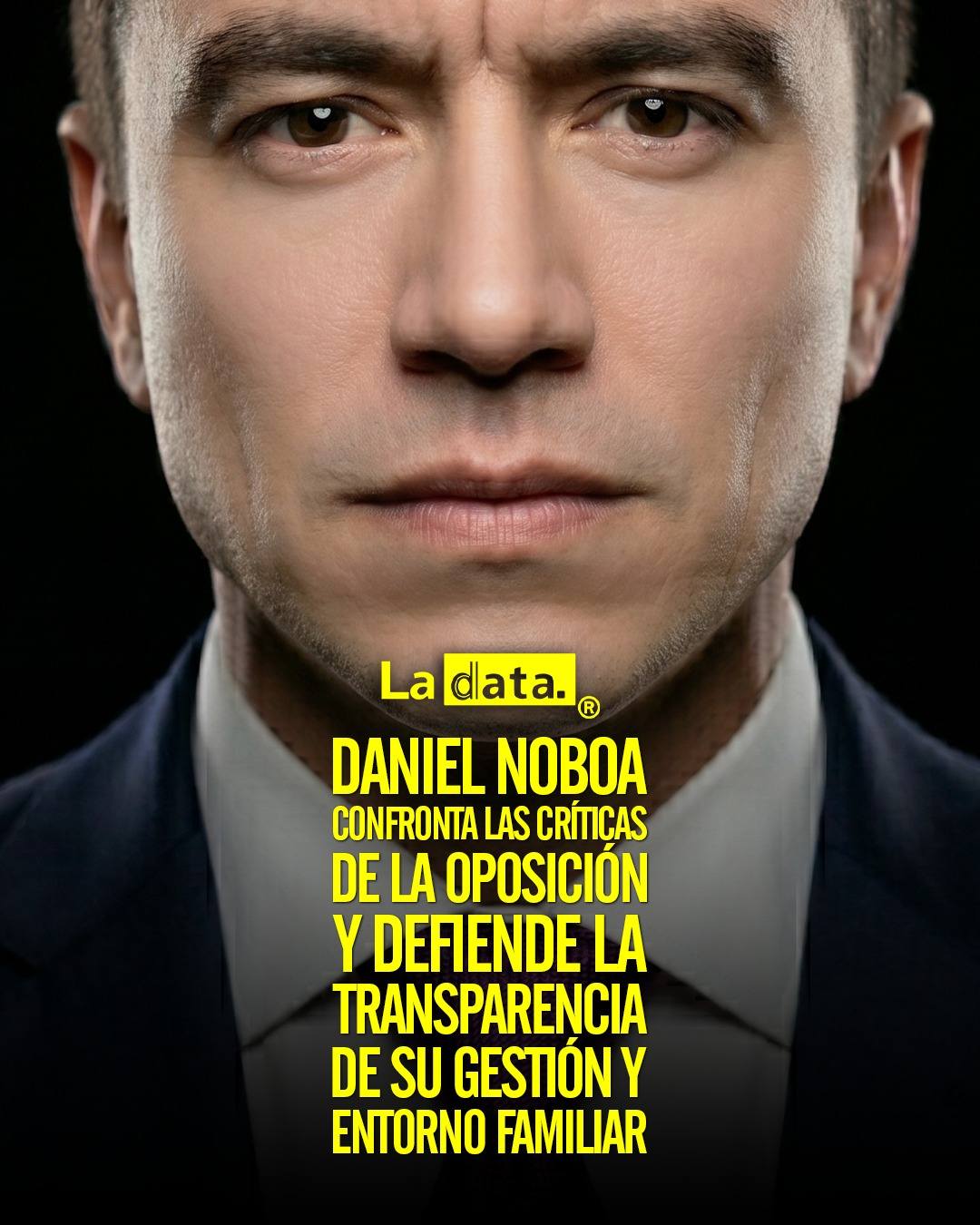 @ladataec 👈 #ladataec #tendenciapolitica #danielnoboa