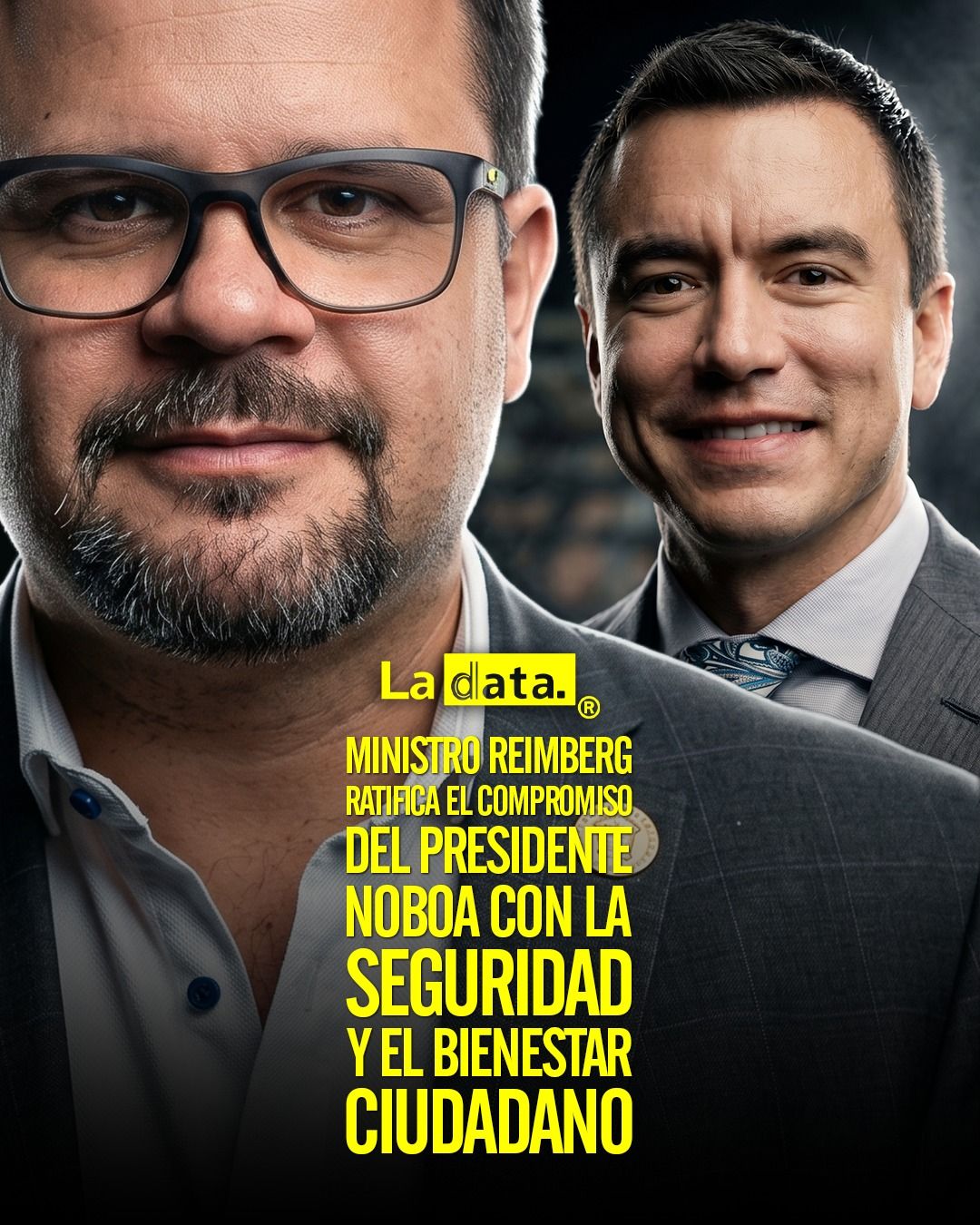 @ladataec  #ladata #TendenciaPolítica #MinistroReimberg #DanielNoboa