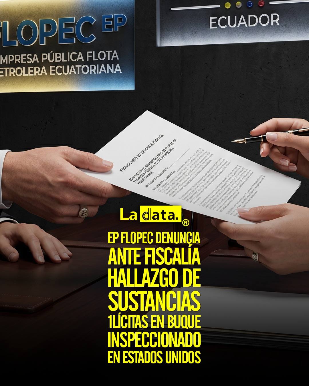 EP FLOPEC denuncia ante Fiscalía hallazgo de sustancias 1lícitas en buque inspeccionado en Estados Unidos