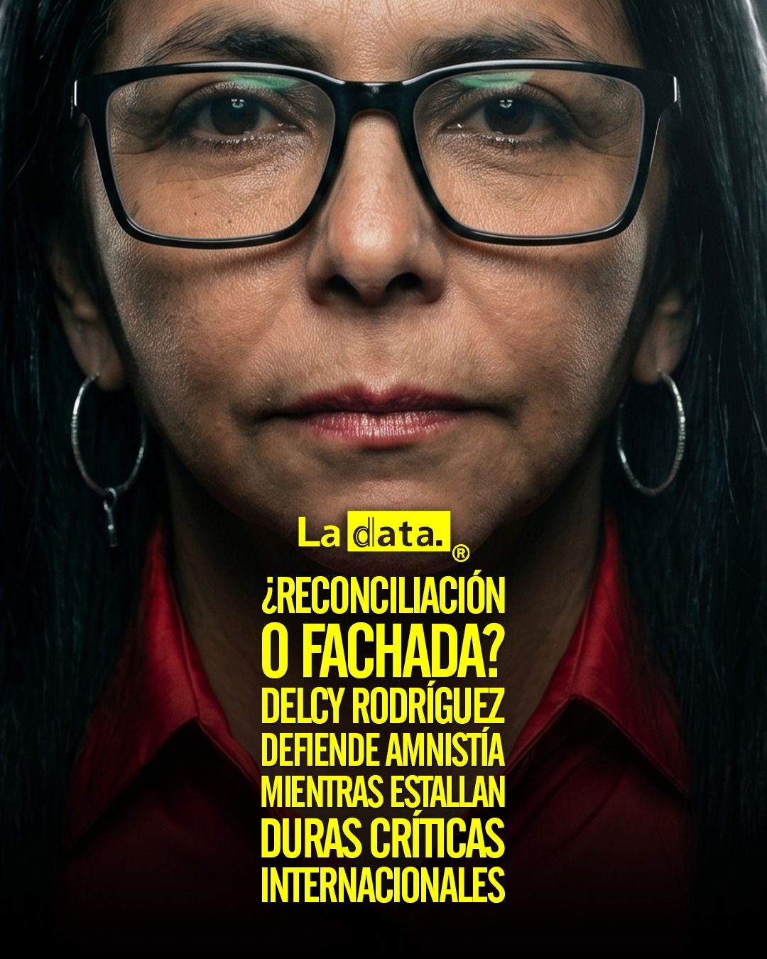 ¿Reconciliación o fachada? Delcy Rodríguez defiende amnistía mientras estallan duras críticas internacionales.