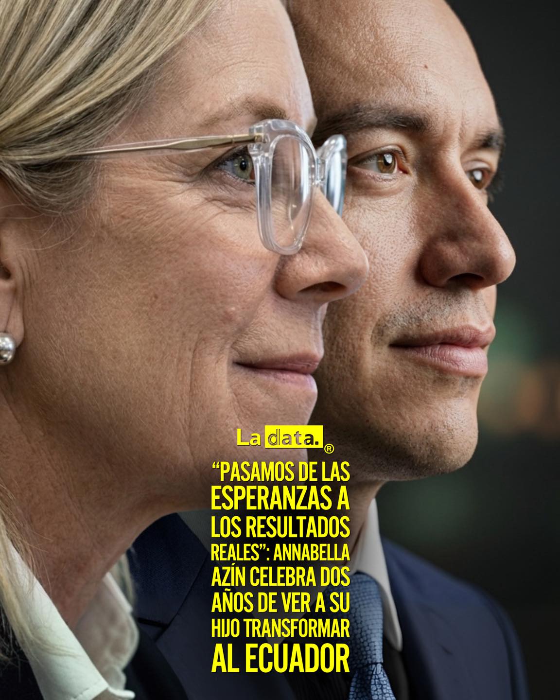 Annabella Azín aplaude con orgullo a su hijo, el Presidente que representa en alto a los ecuatorianos: “Hace dos años, un sueño joven y valiente empezó a cambiar la historia de nuestro país.”