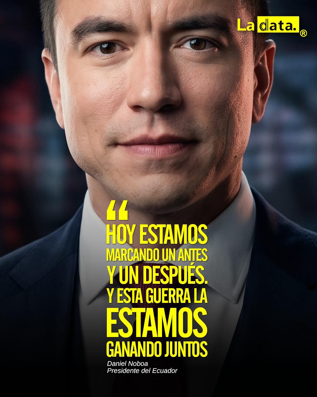 La Data #ladata #TendenciaPolítica #DanielNoboa #BatallaDePichincha