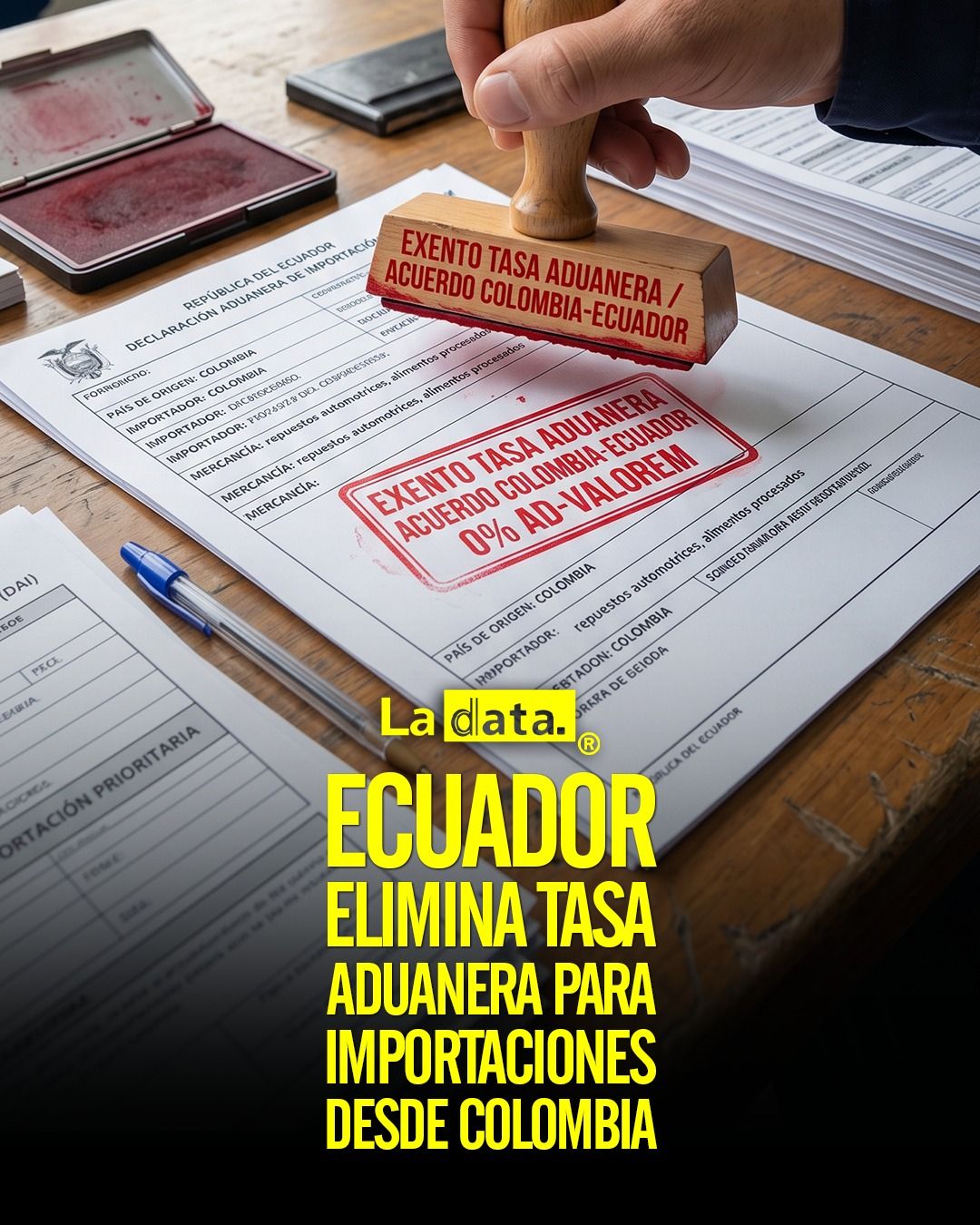 #LaData #TendenciaPolitica #Ecuador #Colombia #ComercioExterior #SENAE