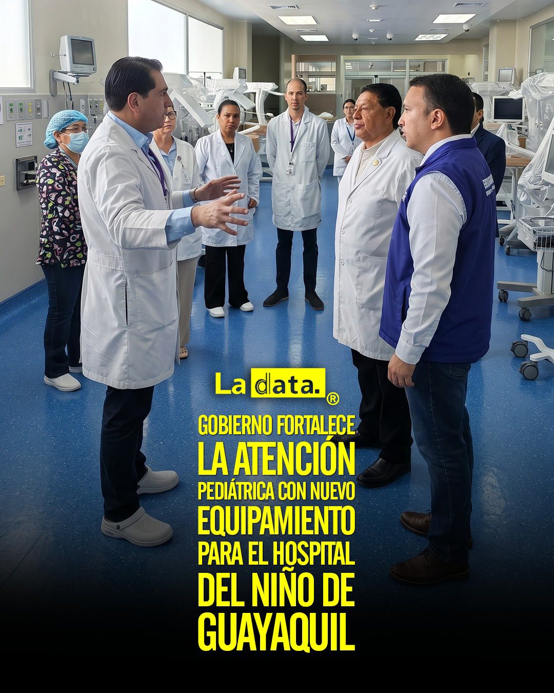 Gobierno fortalece la atención pediátrica con nuevo equipamiento para el Hospital del Niño de Guayaquil