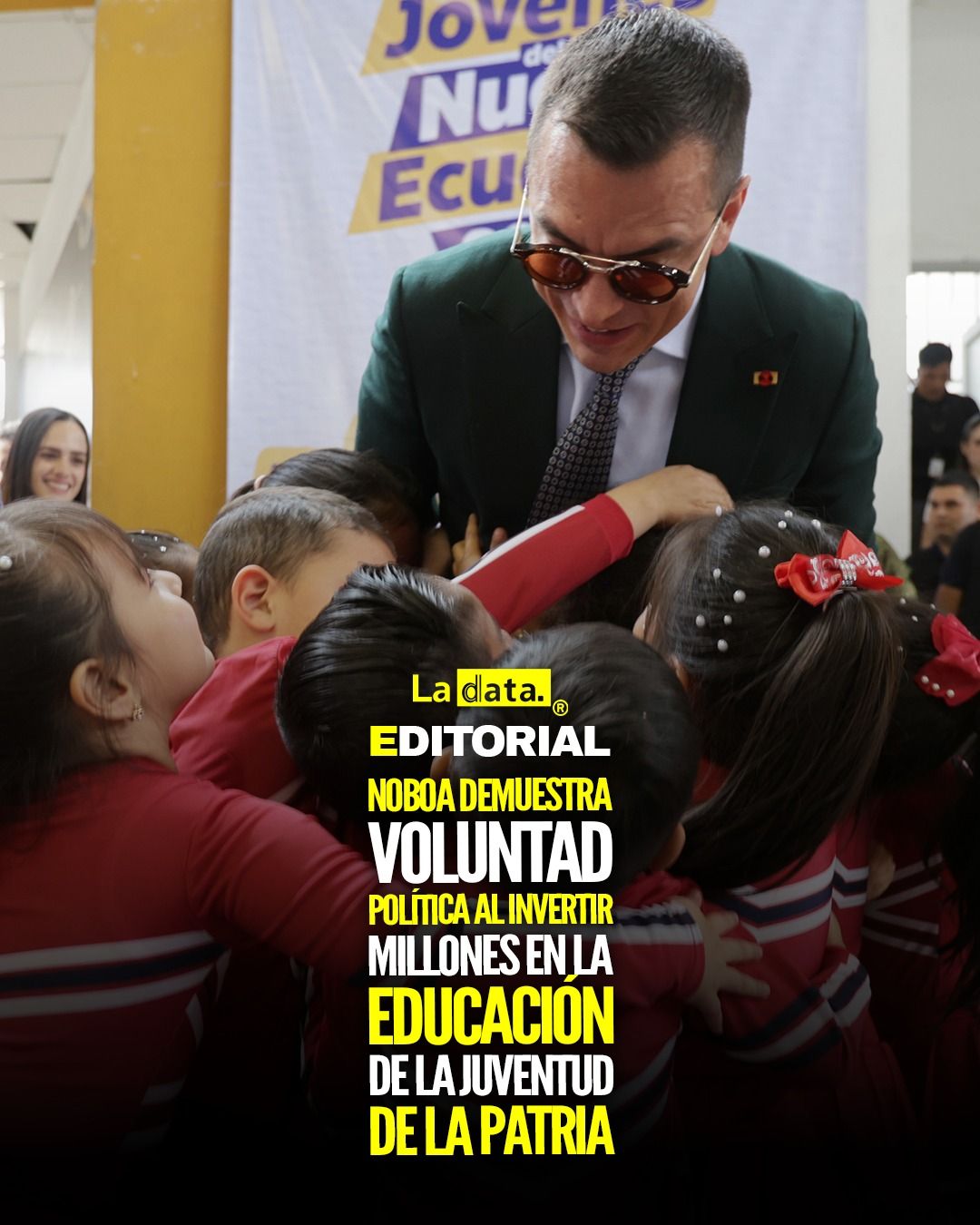 @ladataec  #ladata #TendenciaPolítica #DanielNoboa #Educación