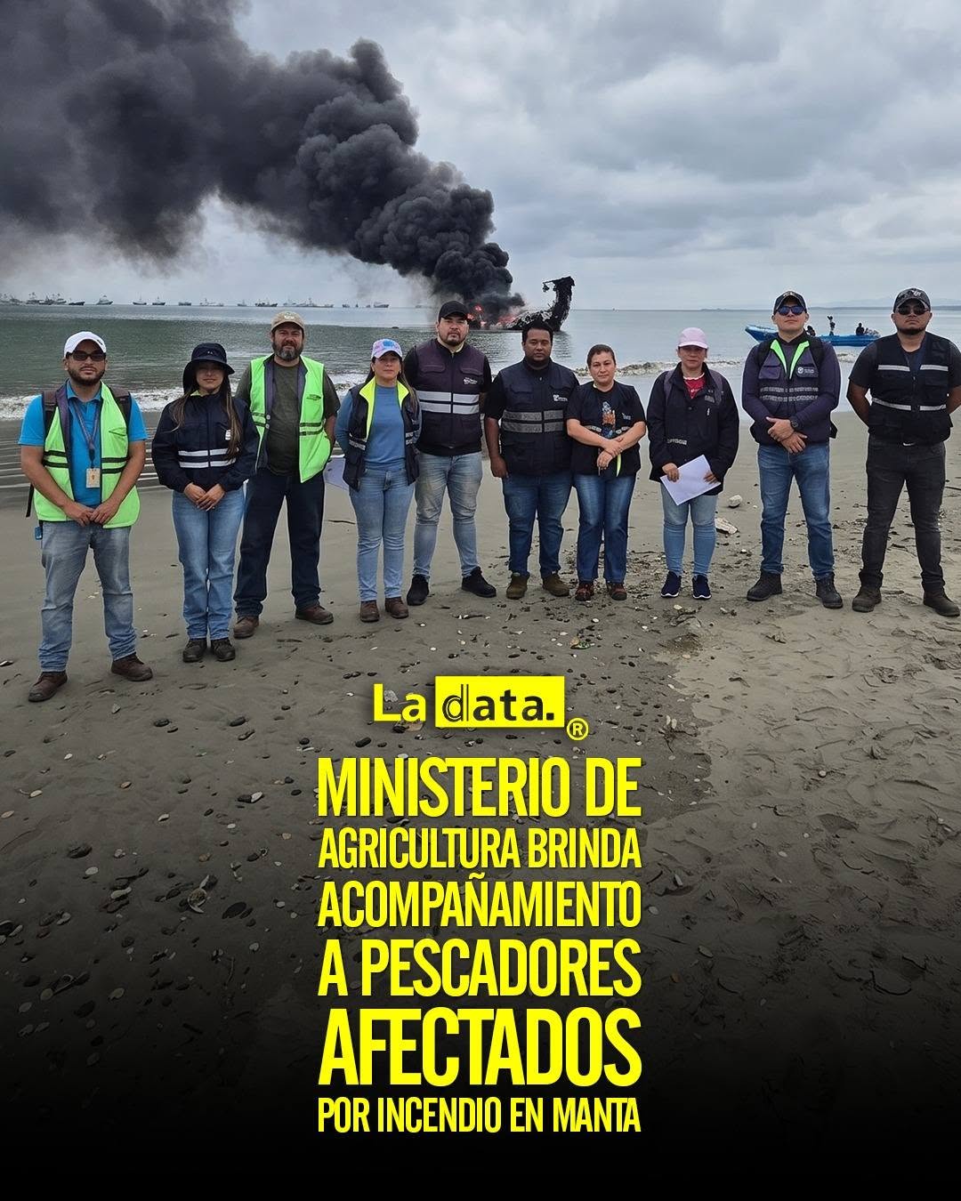 Ministerio de Agricultura brinda acompañamiento a pescadores afectados por incendio en Manta.