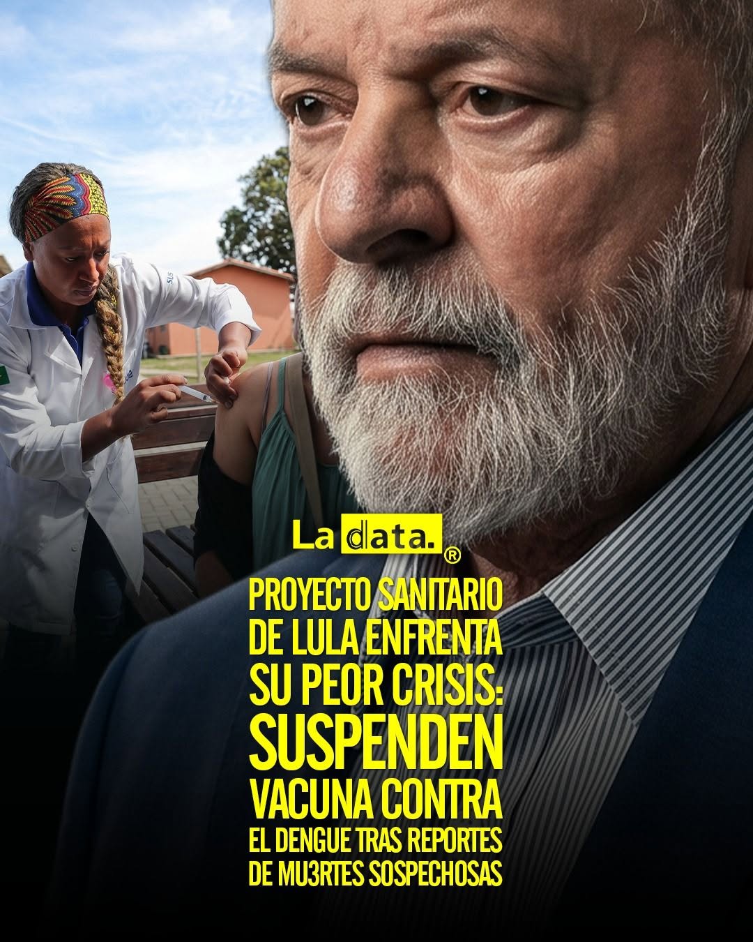 Proyecto sanitario de Lula enfrenta su peor crisis: suspenden vacuna contra el dengue tras reportes de mu3rtes sospechosas