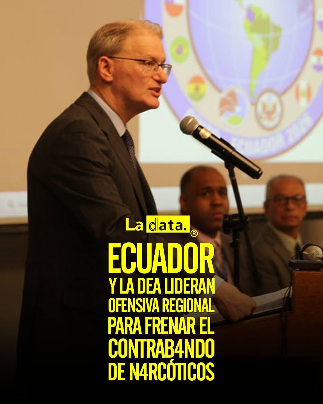Ecuador y la DEA lideran ofensiva regional para frenar el contrab4ndo de n4rcóticos