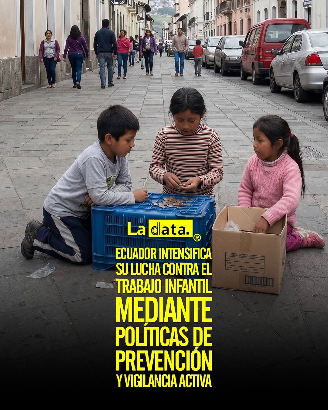 @ladataec 👈  #ladata #TendenciaPolítica #MinisterioDeTrabajo #Niñez