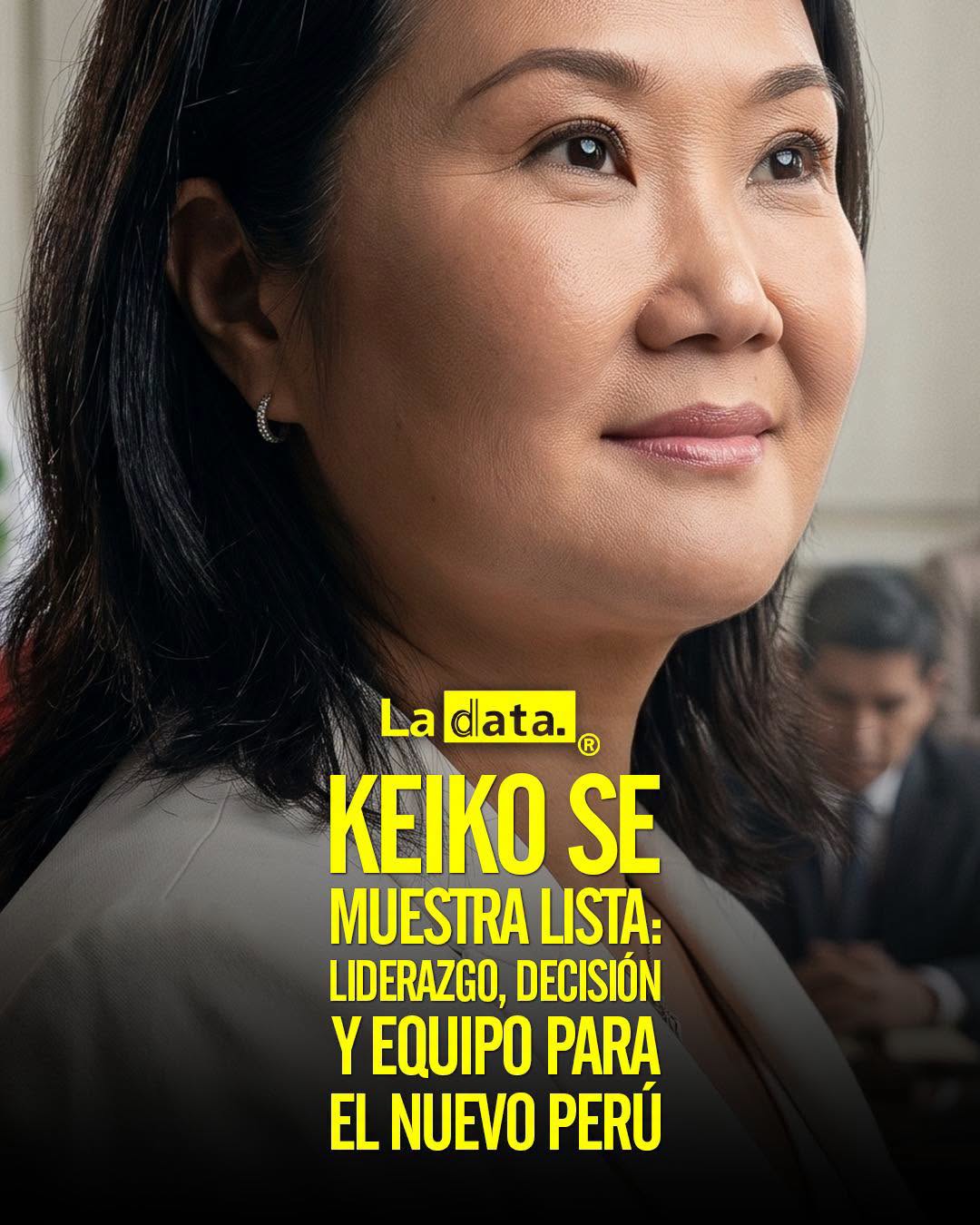 La Data 👈 #ladata #TendenciaPolítica #Perú #keikofujimorí