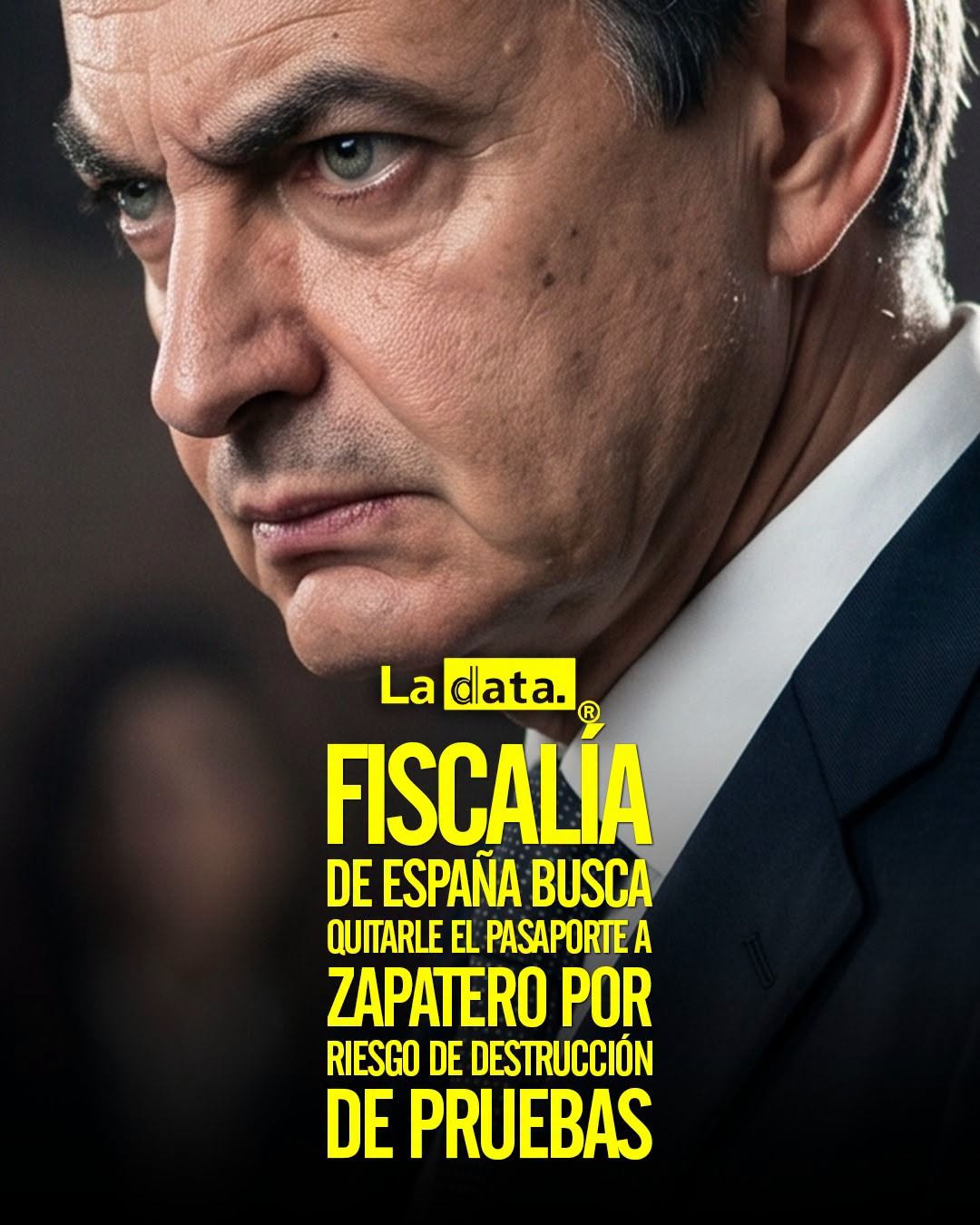 @ladataec👈 #ladata #TendenciaPolítica #JoséLuisZapatero #Fiscalía