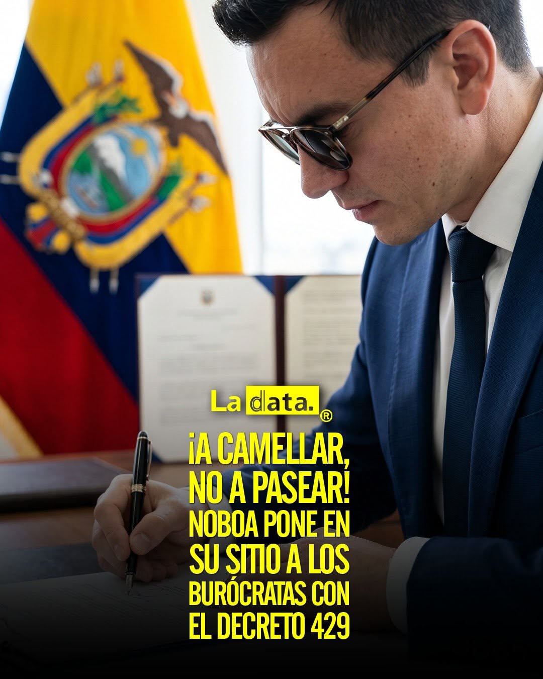 @ladataec 👈 #ladata #TendenciaPolítica #NoboaPresidente #Decreto429