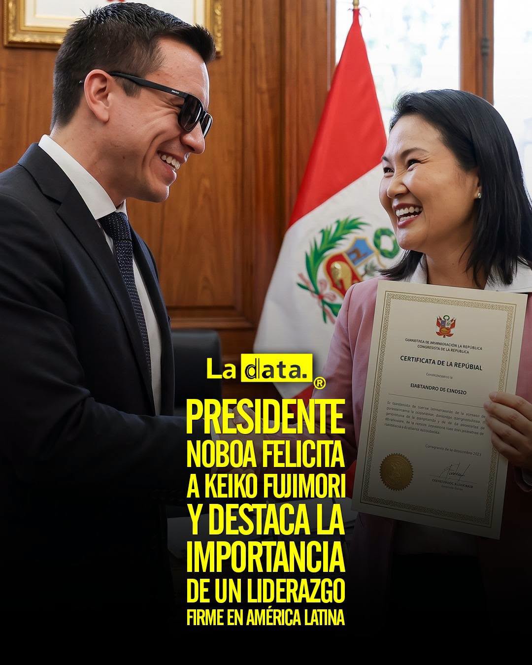 @ladataec 👈 #ladata #TendenciaPolítica #DanielNoboa #KeikoFujimori