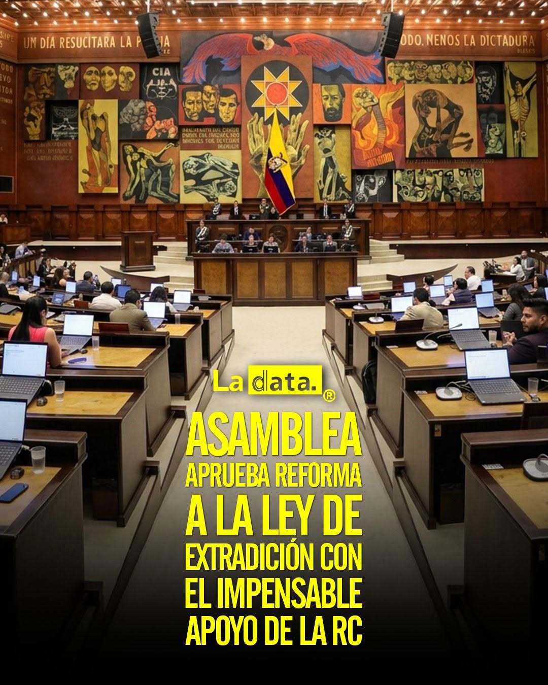 @ladataec👈 #LaData #TendenciaPolítica #Asamblea #Extradición