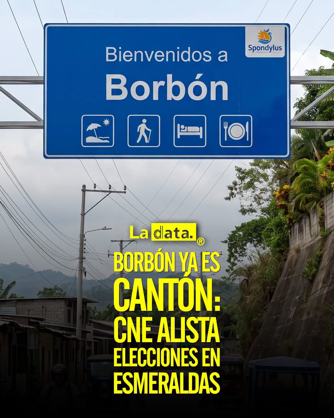 @ladataec👈 #LaData #TendenciaPolítica #Esmeraldas #Borbon