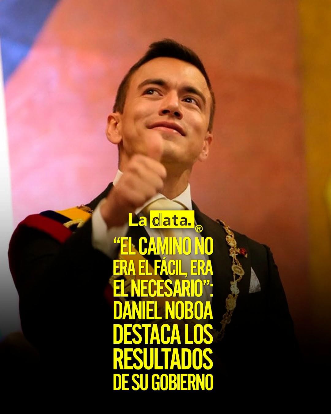 @ladataec👈 #ladata #TendenciaPolítica #DanielNoboa #GobiernoDelEcuador
