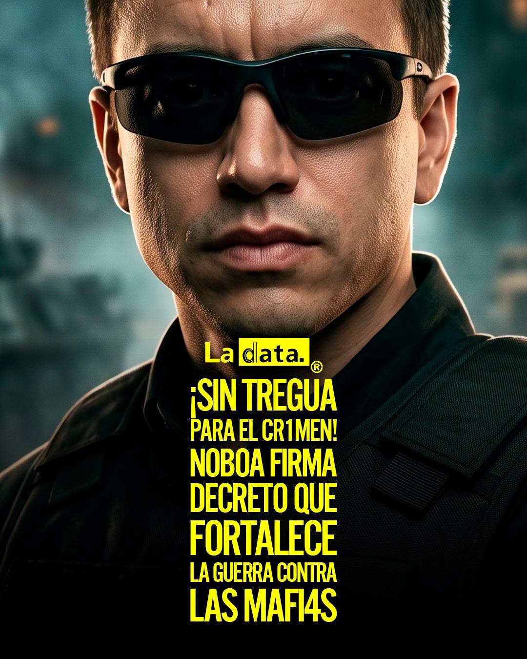 @ladataec👈 #ladata #TendenciaPolítica #DanielNoboa #Seguridad