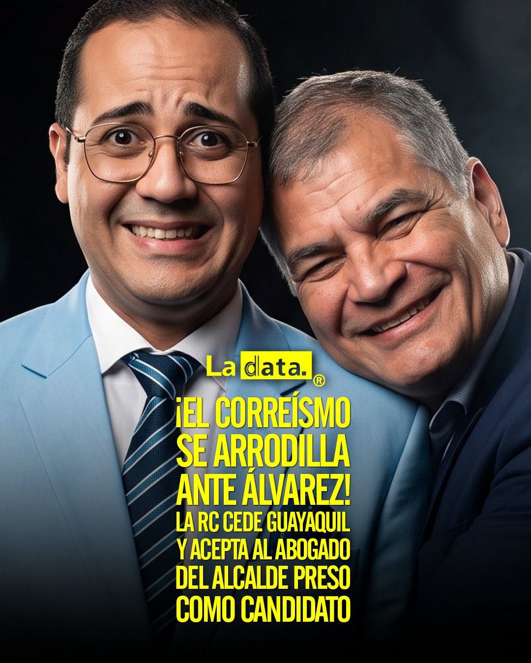 @ladataec 👈 #ladataec #tendenciapolitica #rc #aquilesalvarez