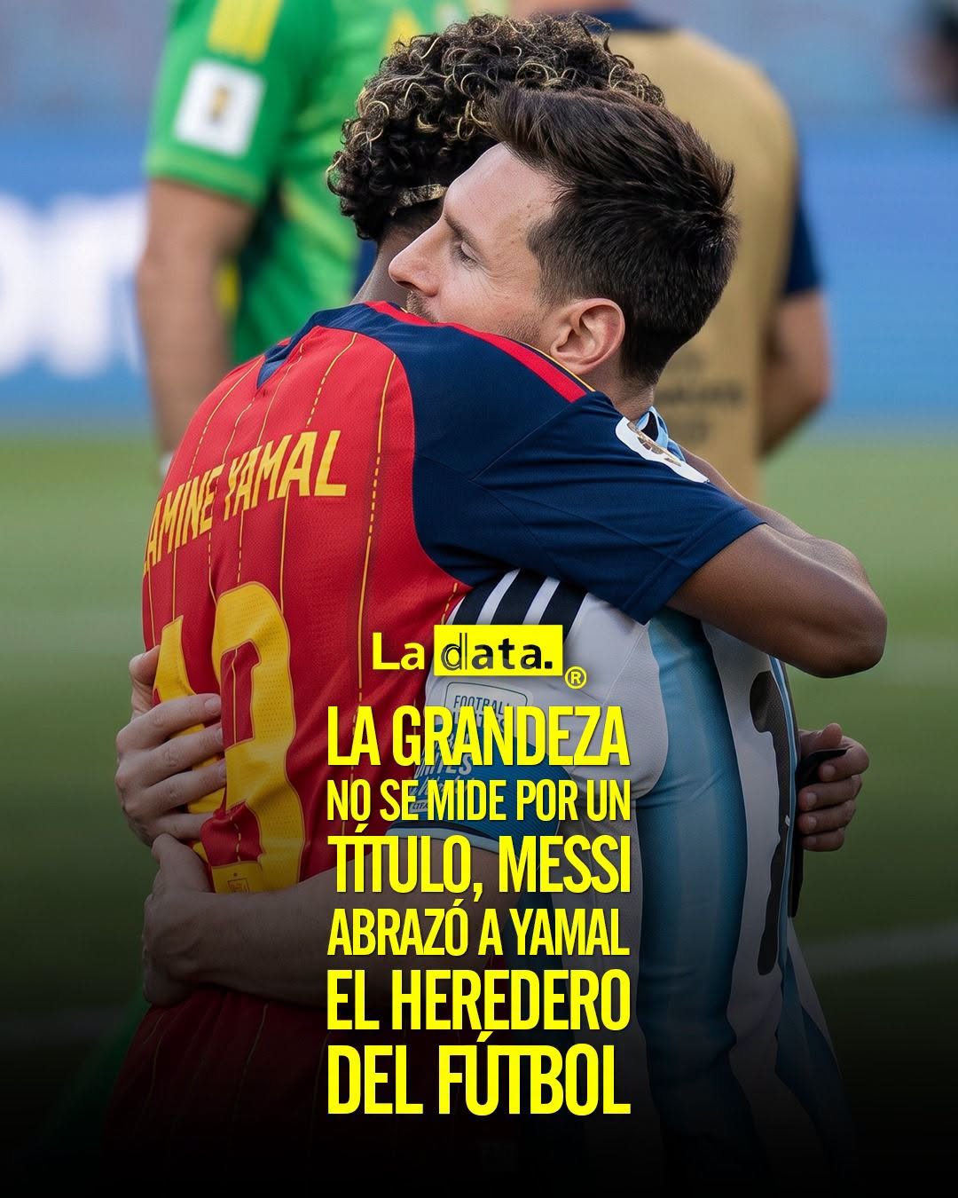 @ladataec👈 #ladata #TendenciaPolítica #Messi #LamineYamal