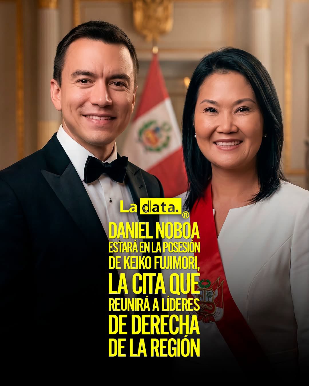 @ladataec👈 #LaData #TendenciaPolítica #DanielNoboa #KeikoFujimori