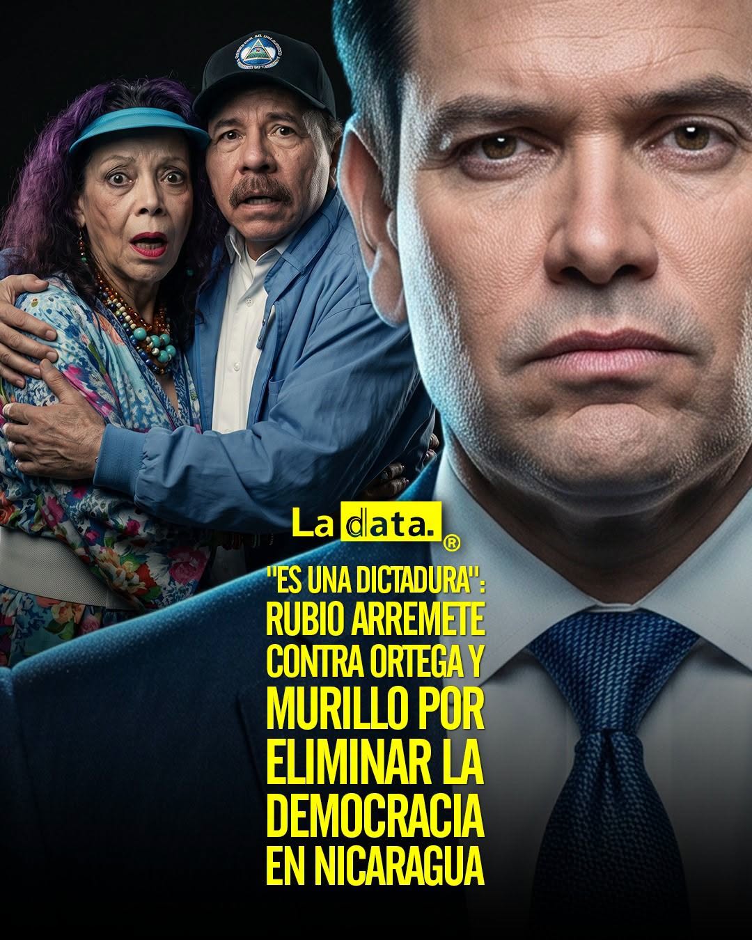 @ladataec 👈 ‎ ‎#ladata #TendenciaPolítica #MarcoRubio #DanielOrtega