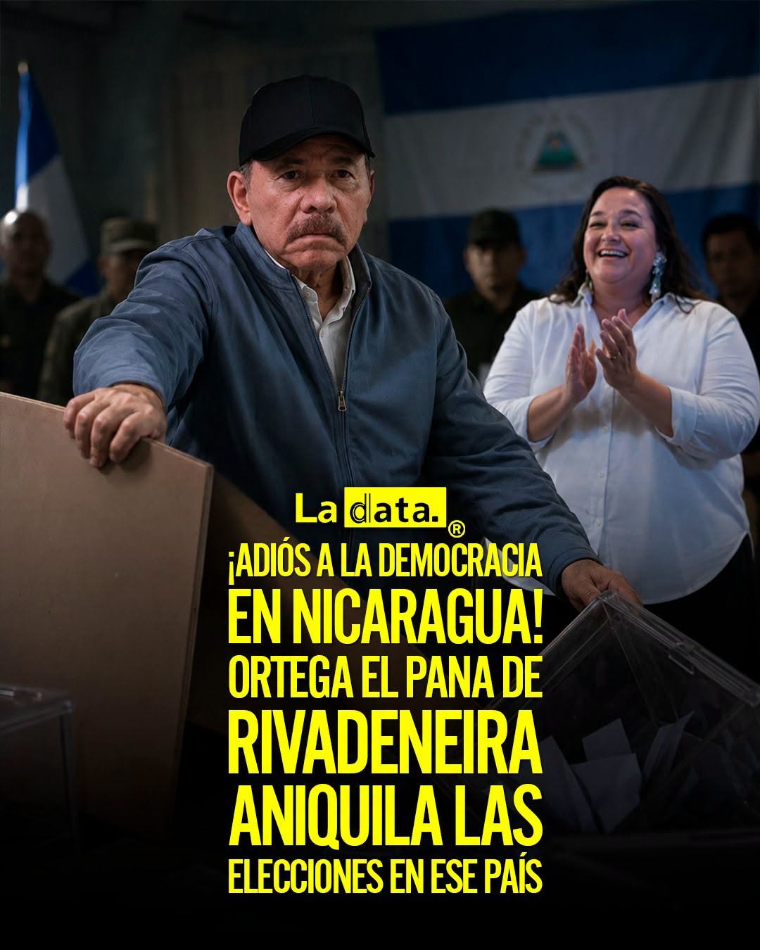 @ladataec 👈 #ladataec #tendenciapolitica #Nicaragua #dictadura