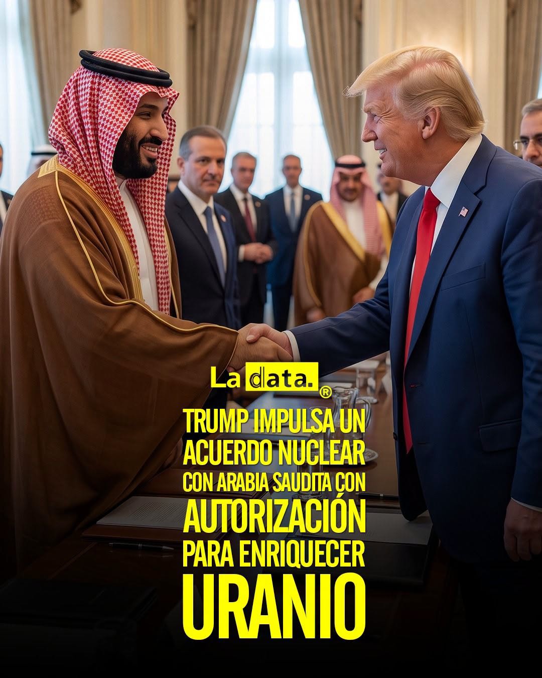 @ladataec 👈 #ladata #TendenciaPolítica #DonaldTrump #ArabiaSaudita