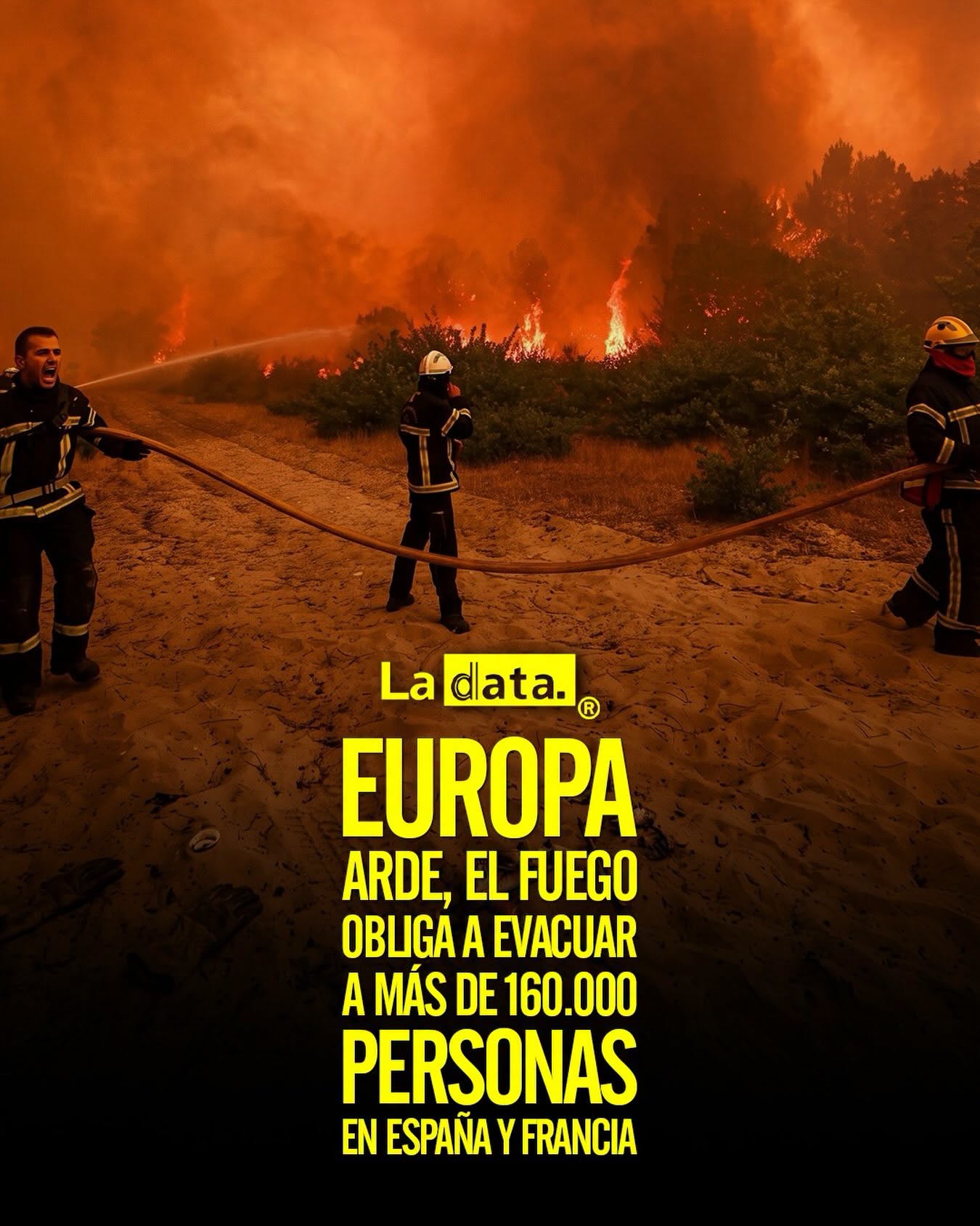 La Data ®👈 #ladata #TendenciaPolítica #Europa #Incendio