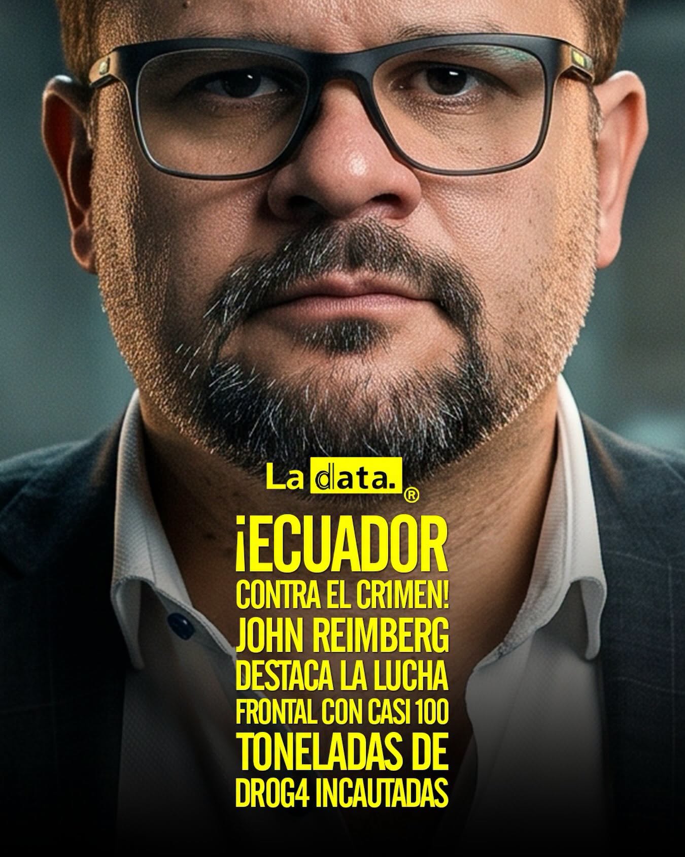 La Data ®👈 #LaData #TendenciaPolítica #JohnReimberg #Seguridad