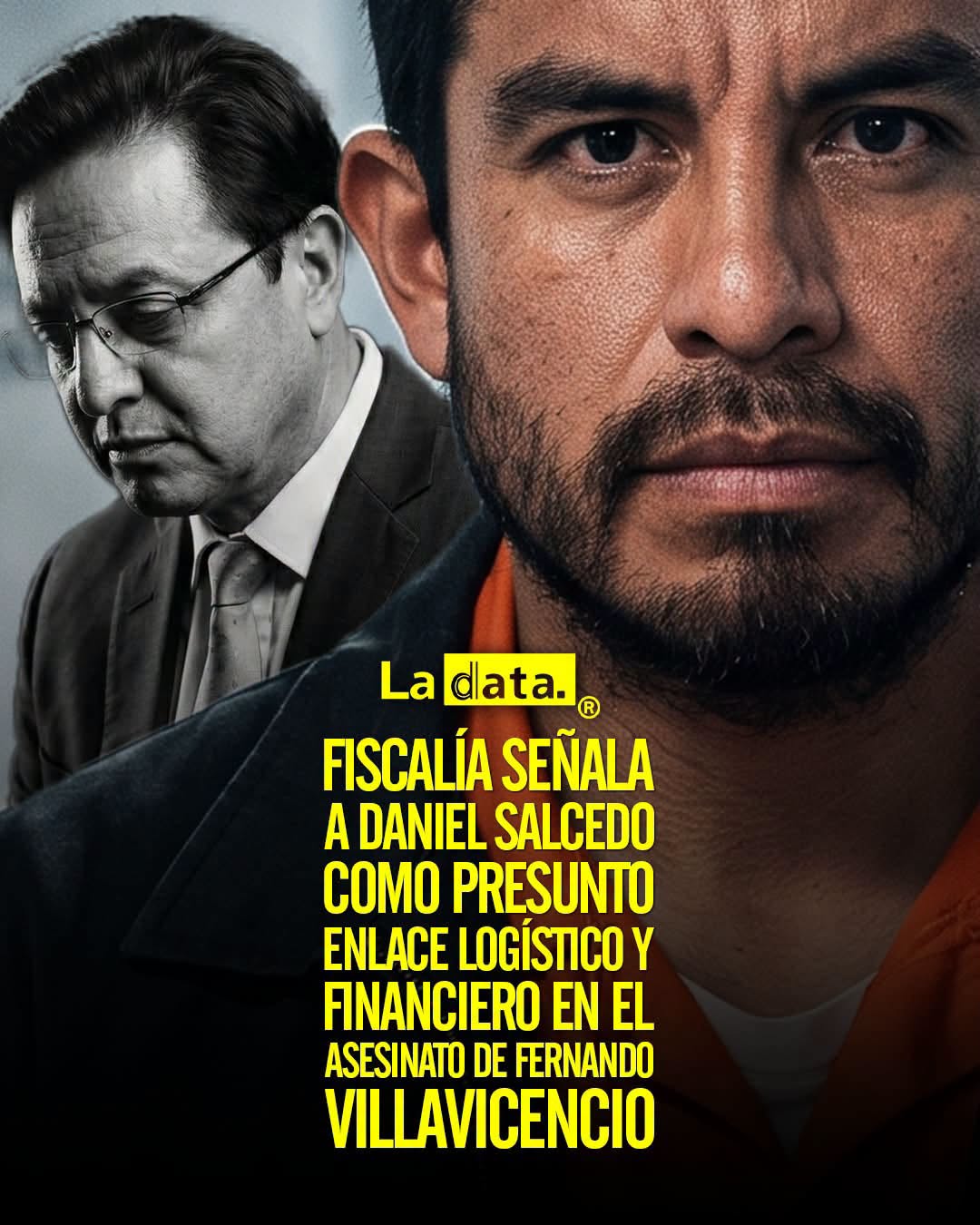 @ladataec 👈 ‎ ‎#ladata #TendenciaPolítica #DanielSalcedo #MagnicidioFV