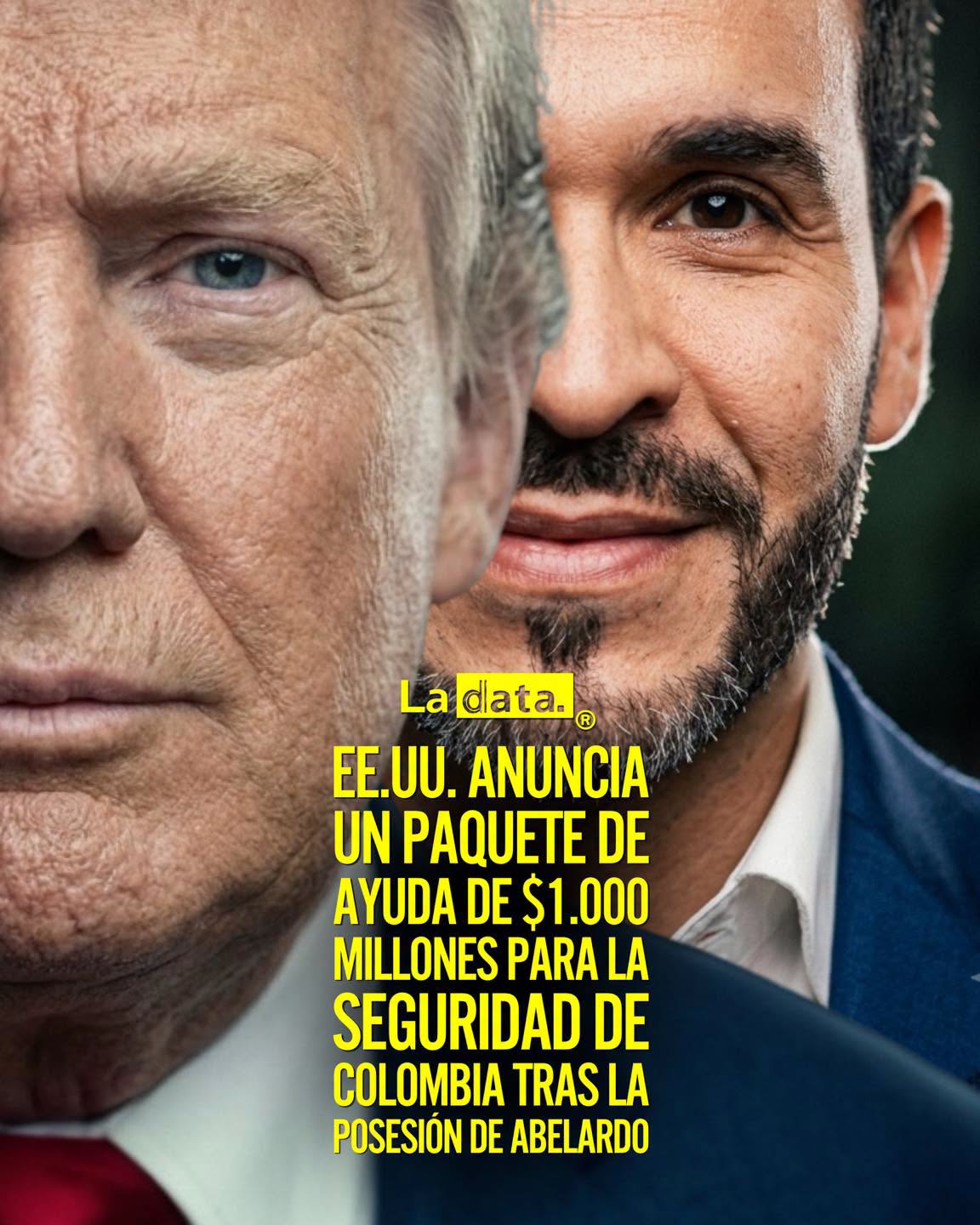 Las mafias tiemblan! EE.UU. anuncia un paquete de ayuda de $1.000 millones para la seguridad de Colombia tras la posesión de Abelardo