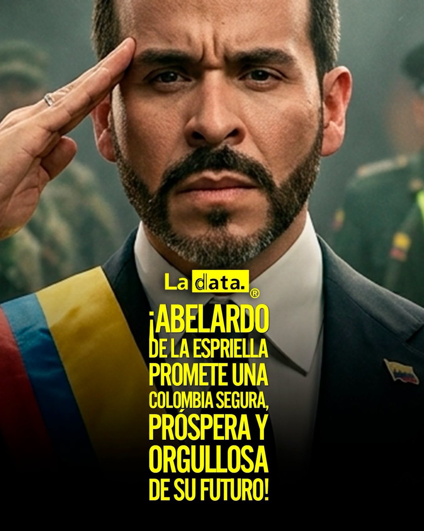 La Data ®👈 #ladata #TendenciaPolítica #AbelardoDeLaEspriella #Colombia