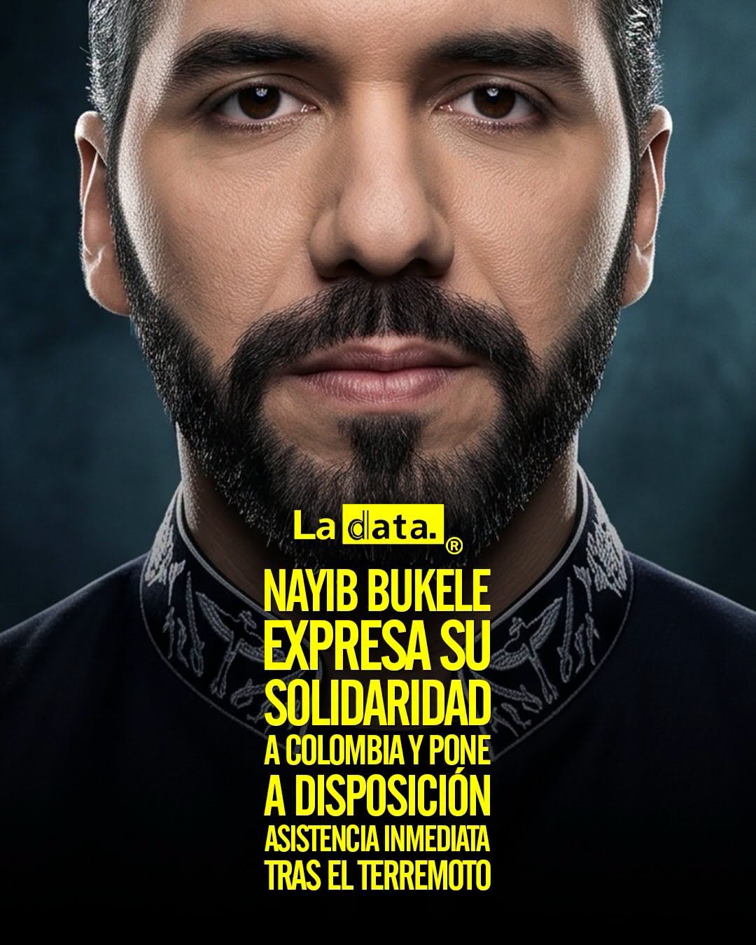 La Data ® 👈 ‎ ‎#ladata #TendenciaPolítica #NayibBukele #Colombia