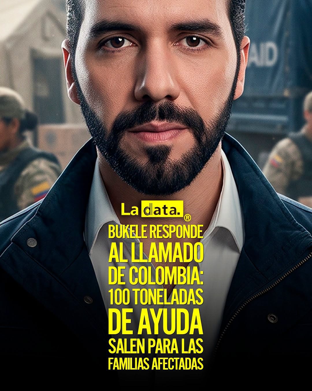 @ladataec👈 #ladata #TendenciaPolítica #NayibBukele #Colombia