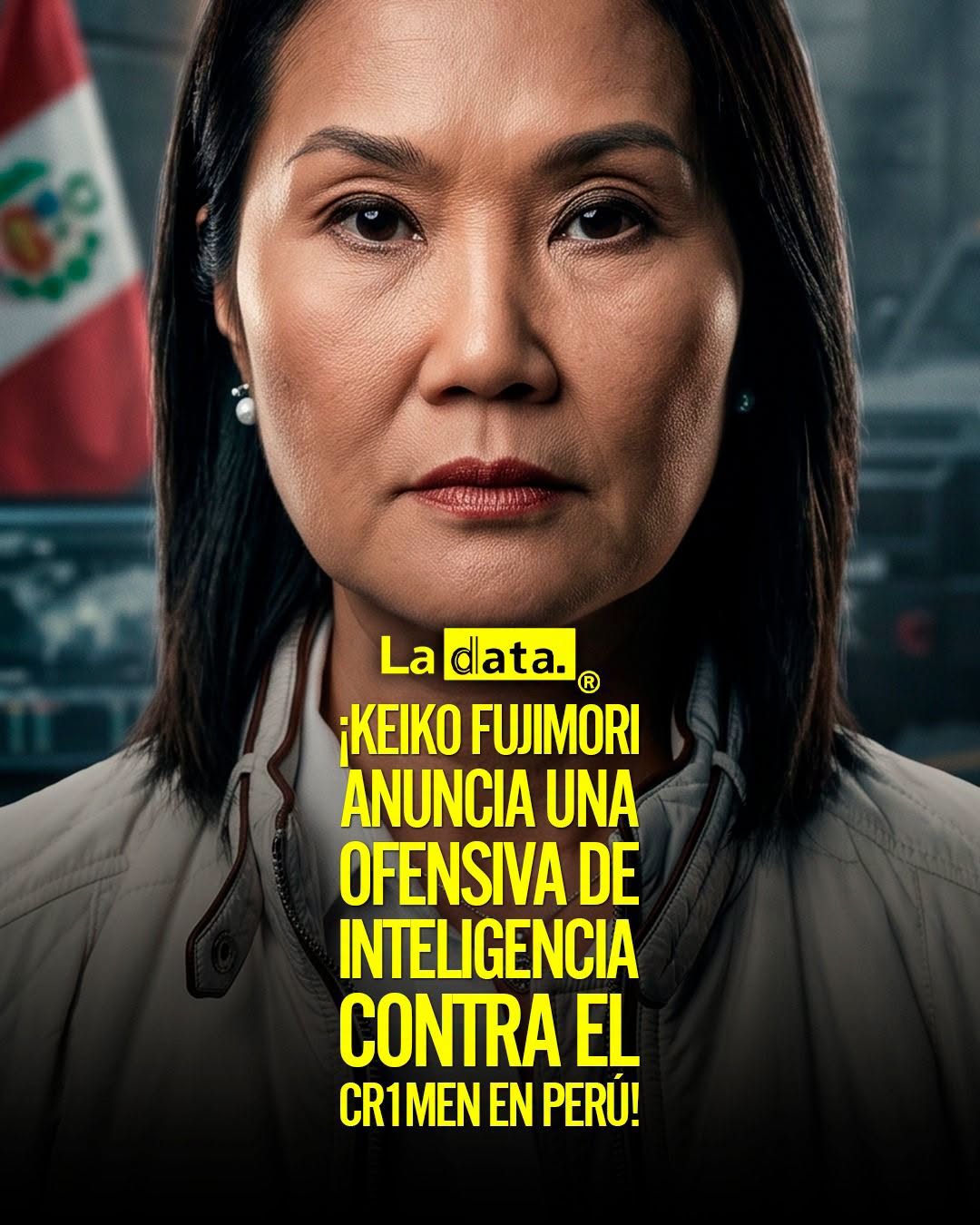 @ladataec👈 #ladata #TendenciaPolítica #KeikoFujimori #Perú