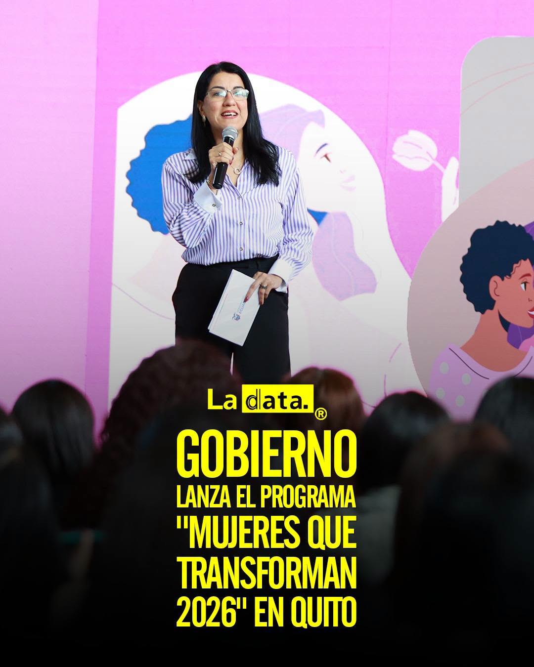 @ladataec #ladata #TendenciaPolítica #MujeresQueTransforman #EducacionSuperior